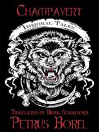Champavert: Immoral Tales