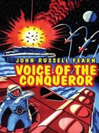 Voice of the Conqueror: A Classic Science Fiction Novel