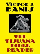 The Tijuana Bible Reader: Classic Gay Fiction