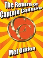 The Return of Captain Conquer