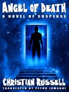 Angel of Death: A Novel of Suspense