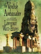 The Vondish Ambassador: A Legend of Ethshar
