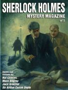 Sherlock Holmes Mystery Magazine #11