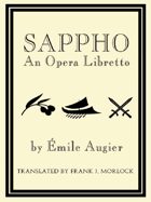 Sappho: An Opera Libretto