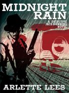Midnight Rain: A Detective Jack Dunning Novel