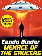 Menace of the Saucers