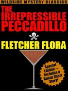 The Irrepressible Peccadillo: Special Edition