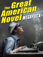 The Great American Novel Megapack