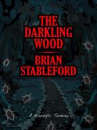 The Darkling Wood