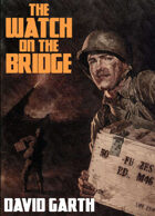 The Watch on the Bridge