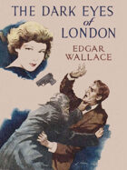 The Dark Eyes of London: An Inspector Holt Mystery