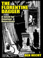 The Florentine Dagger: A Novel for Amateur Detectives