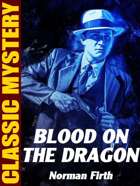 Blood on the Dragon