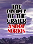 The People of the Crater