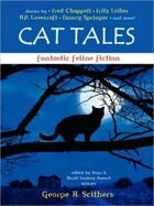 Cat Tales: Fantastic Feline Fiction