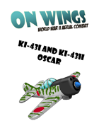 On Wings expansion 7 KI-43 Oscar