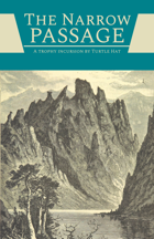 The Narrow Passage - A Trophy Dark Adventure