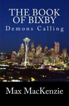 The Book of Bixby: Demons Calling