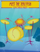 Meet The Jealyfish