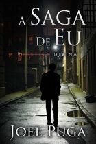 A Saga de Eu - Justiça Divina