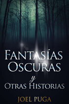 Fantasías Ocuras y Otras Historias
