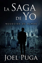 La Saga de Yo - Negocios de Almas