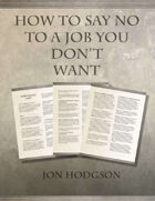How to Say No To A Job You Don't Want