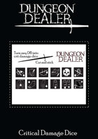 Renegade Crit Damage Dice