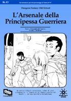 L'Arsenale della Principessa Guerriera