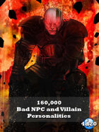 160,000 Bad NPC and Villain Personalites for any RPG