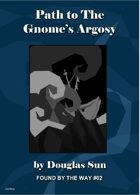 Path to The Gnome's Argosy