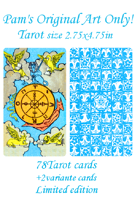 Pam's Original Art Only Tarot size