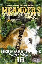 Meanders Map Pack: Meredark Jungle III