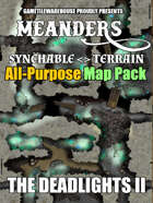 Meanders All-Purpose Map Pack - THE DEADLIGHTS II
