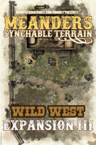 Meanders All-Purpose Map Pack - WILD WEST EXPANSION III