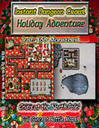 Instant Dungeon Crawl: Holiday Adventure