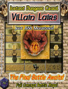 Instant Dungeon Crawl: Villain Lairs