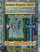 Instant Dungeon Crawl: Aquatic Adventures 2
