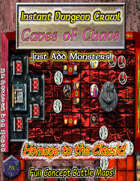 Instant Dungeon Crawl: Caves of Chaos