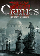 Crimes : Les Secrets de l'horreur