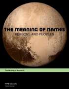 The Meaning of Names: Persons and Peoples