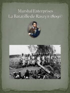 La Bataille de Raszyn 1809