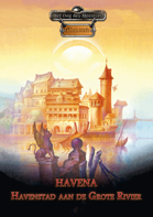 OdM 1 - R01 - Havena, Havenstad aan de Grote Rivier.