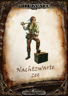 OdM 5 - Heldenwerk 21 - Nachtzwarte Zee