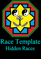 Race Template: Hidden Race