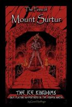 Ice Kingdoms: The Fires of Mount Surtur