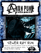 Axon Punk: Overdrive - Sewer Rat Run