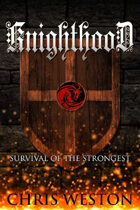 Knighthood (Wildstar Episodes, #2)