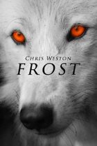 Frost (Wildstar Episodes, #5)