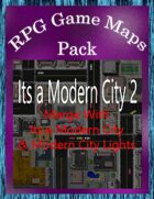It's a Modern City 2